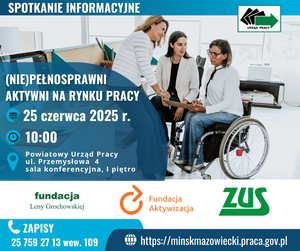 Zdjęcie artykułu Spotkanie informacyjne (NIE)PEŁNOSPRAWNI AKTYWNI NA RYNKU PRACY!