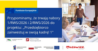Obrazek dla: Projekt „Przedsiębiorco zainwestuj w swoją kadrę! 1”